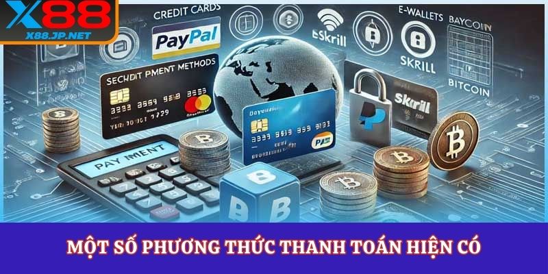 Một số phương thức thanh toán hiện có
